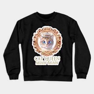 Cat Queen Crewneck Sweatshirt